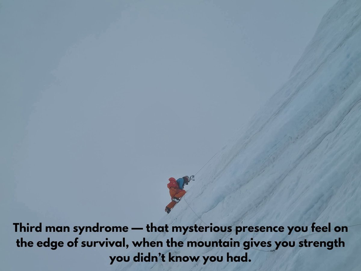 EverestToday's tweet image. The “Third Man Syndrome”

In moments of extreme danger, many climbers and explorers report sensing an unseen presence—a calm, guiding force that seems to encourage and lead them to safety.

It feels like an invisible companion walking beside them, offering strength when all hope…