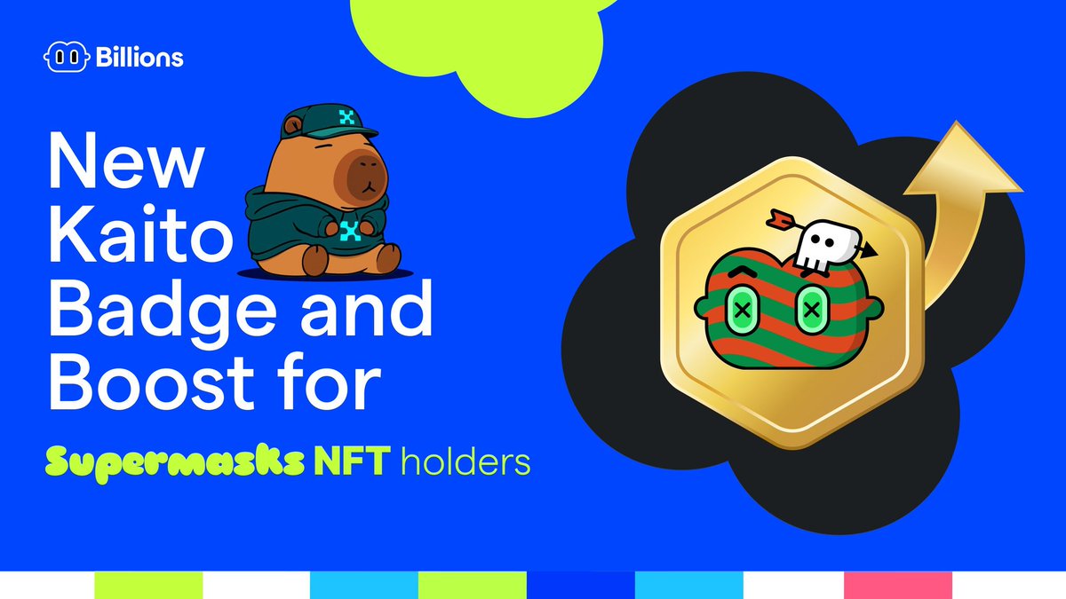 The previously announced contribution boost utility for Supermasks NFT holders just went live on <a href="/billions_ntwk/">Billions</a> Kaito leaderboard.

- Go to your Kaito profile

- Connect your wallet holding the NFT to get your boost and a badge.

Can't wait for the many more Supermasks utility.