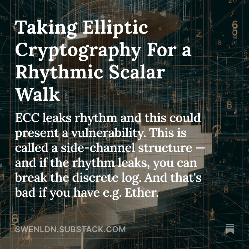 swenwer's tweet image. Taking #Elliptic #Cryptography For a Rhythmic Scalar Walk @ethereum open.substack.com/pub/swenldn/p/…