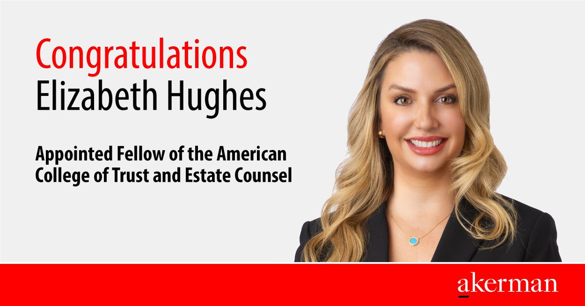 Akerman_Law's tweet image. Congratulations to Elizabeth Hughes on being named a Fellow of the American College of Trust and Estate Counsel, a testament to her expertise in estates, trusts, and fiduciary litigation. #AkermanProud #ACTEC #EstateLaw

akerman.com/en/firm/newsro…