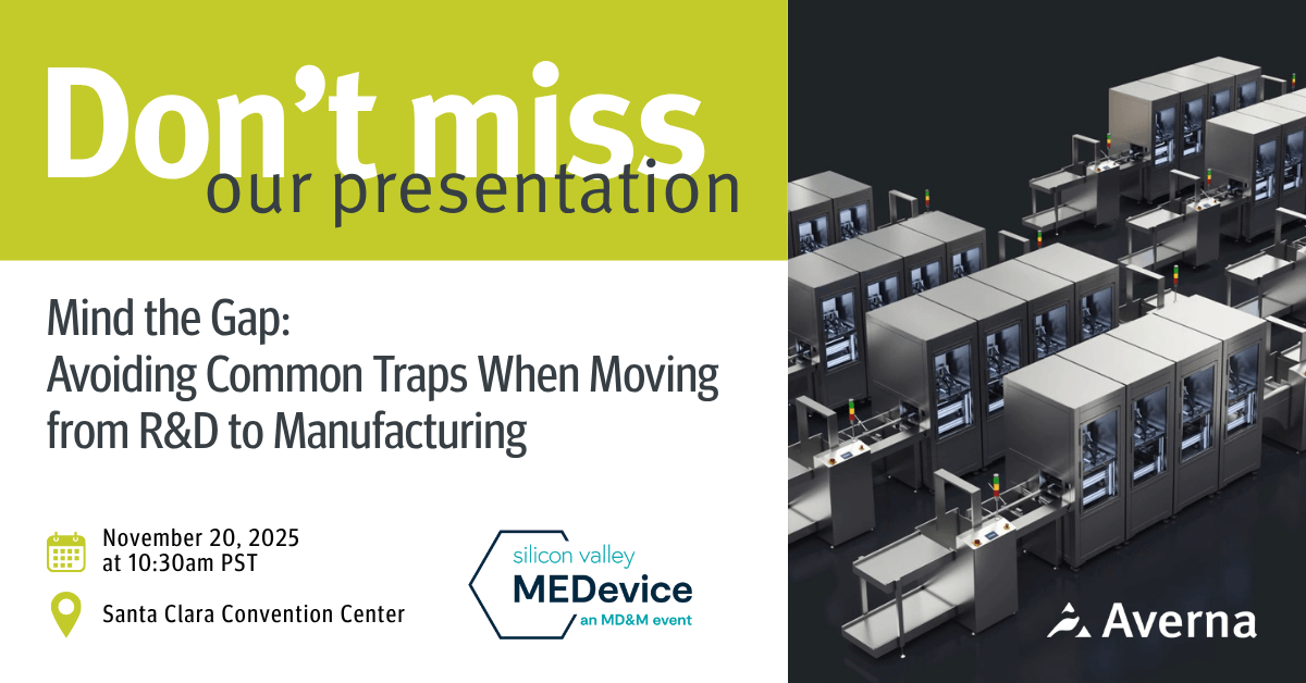 avernatech's tweet image. 🗓️On Thursday, we are presenting &quot;Mind the Gap: Avoiding Common Traps When Moving from R&amp;amp;D to Manufacturing&quot; at MEDevice Silicon Valley! Don&apos;t miss it!

Date: November 20 2025 at 10:30am
Location: Innovation Spotlight Theater

#testengineering #medtech #MEDeviceSV @IME_Events