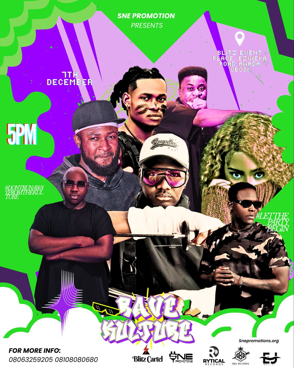 🔥 RAVE KULTURE 2025 🔥
The most electrifying experience of the year is here — the energy, the madness, the vibe!

📍 Venue: Blitz Event Place, Ezeiweka Road, Awada Obosi
📅 Date: 7th December, 2025
🕔 Time: 5PM till infinity

Come ready to lose yourself in the sound, the lights