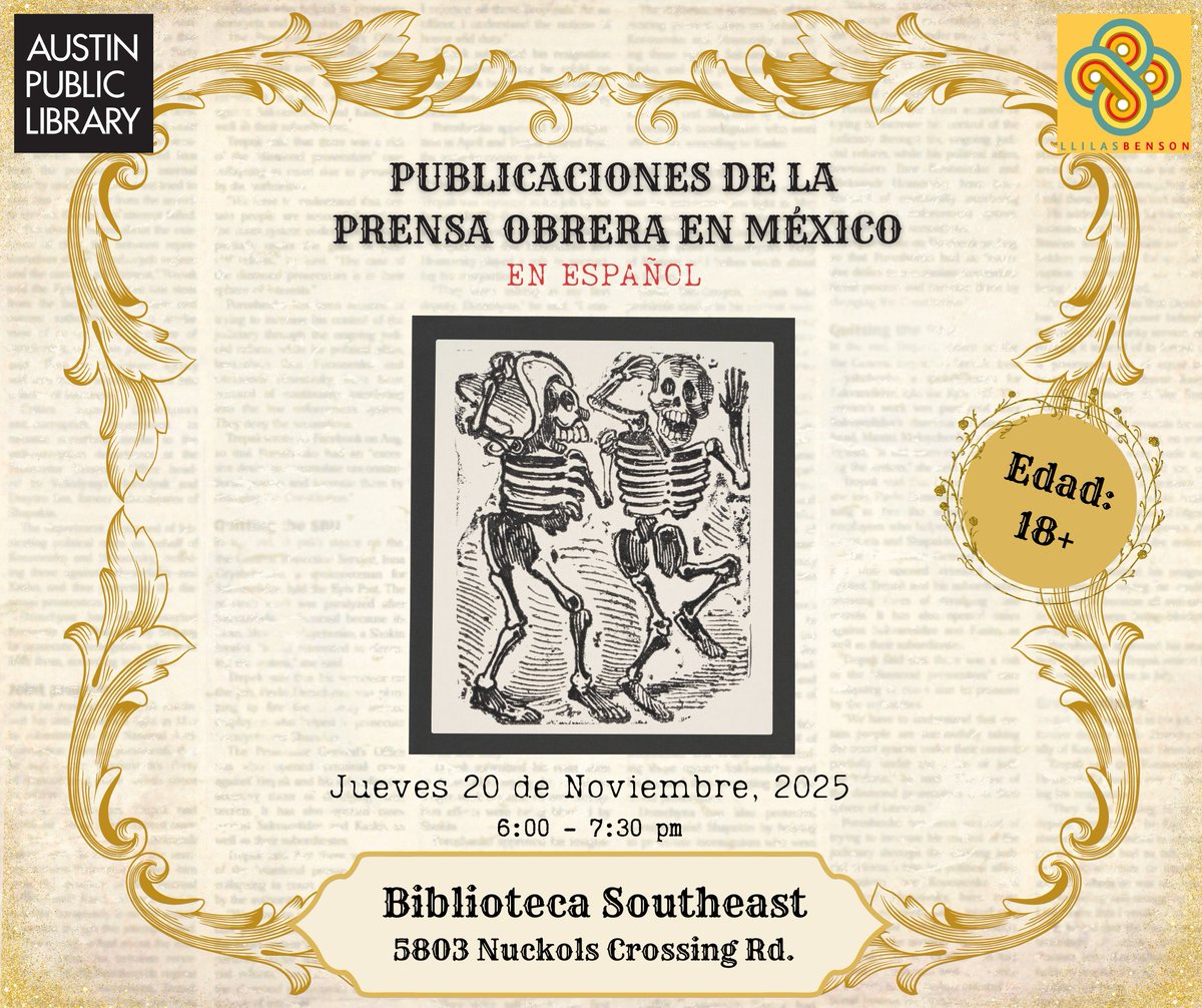 BiblioPublicATX's tweet image. El 20 de noviembre venga a  la Biblioteca Southeast , 6:00 pm a las 7:30 pm, 5803 Nuckols Crossing Rd.,  a la charla con Albert Palacios de  @llilasbenson.  Aprenda sobre la prensa obrera y #JoséGuadalupePosada además de crear su propio sello de goma. Todo gratis y en español!