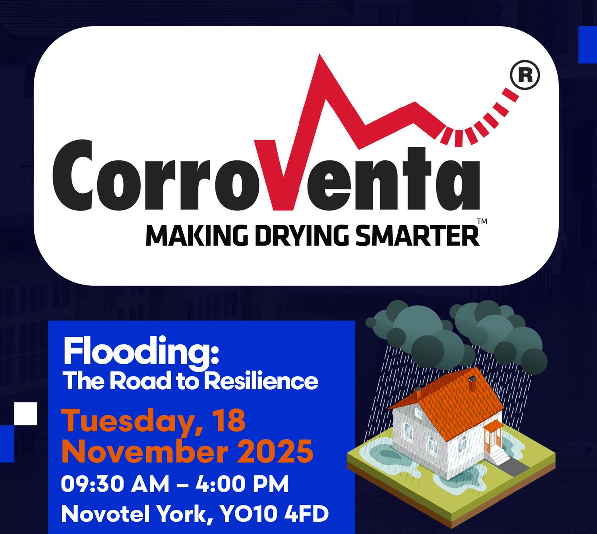 We are delighted to announce that @Corroventa UK will be sponsoring the ‘Flooding: The Road to Resilience’ event on 18th November in York!
Thank you, Corroventa!

#Flooding #Floodresilience #FloodInsurance