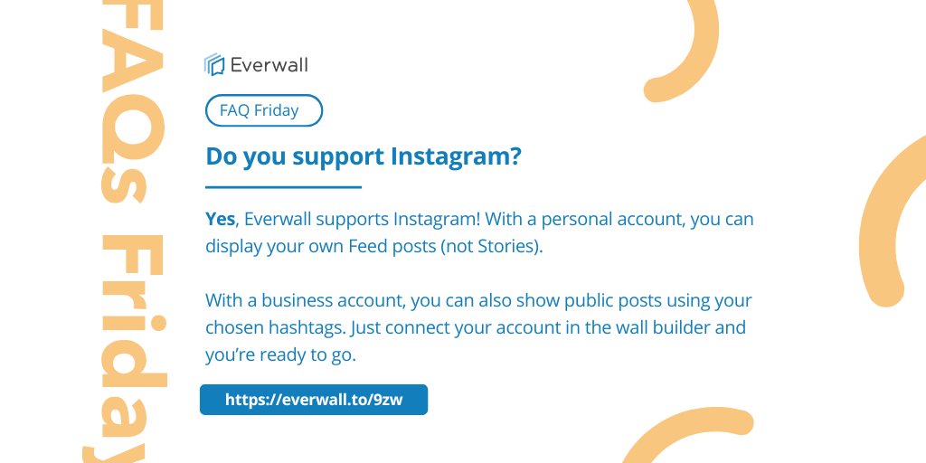 everwall's tweet image. Yes! Everwall supports Instagram—personal accounts for Feed posts, business accounts for hashtags.

#FAQFriday #Everwall #EventTech #SocialWalls #InstagramIntegration