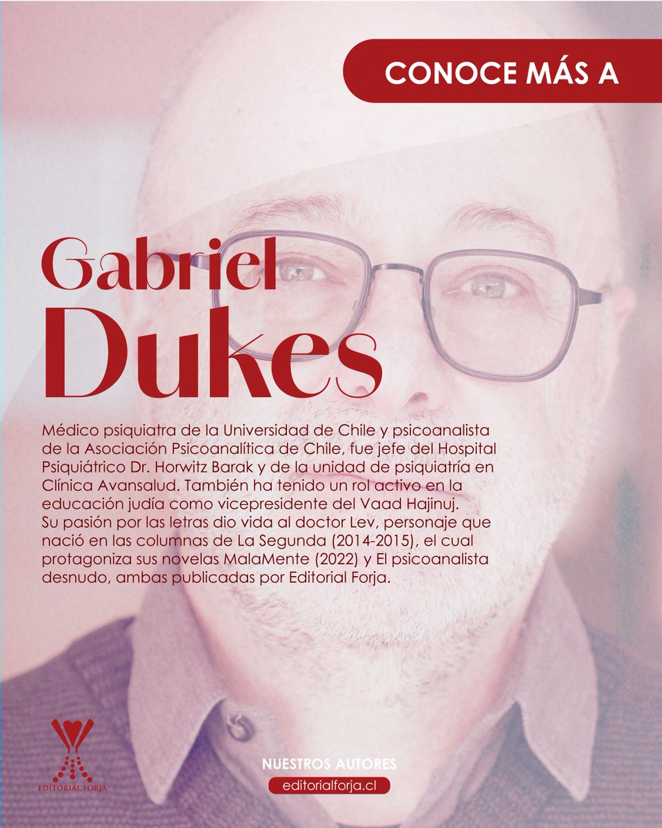 El autor que transformó el #psicoanálisis en literatura vuelve a desnudarnos el alma. Te invitamos a conocer más a Gabriel Dukes y su obra en editorialforja.cl