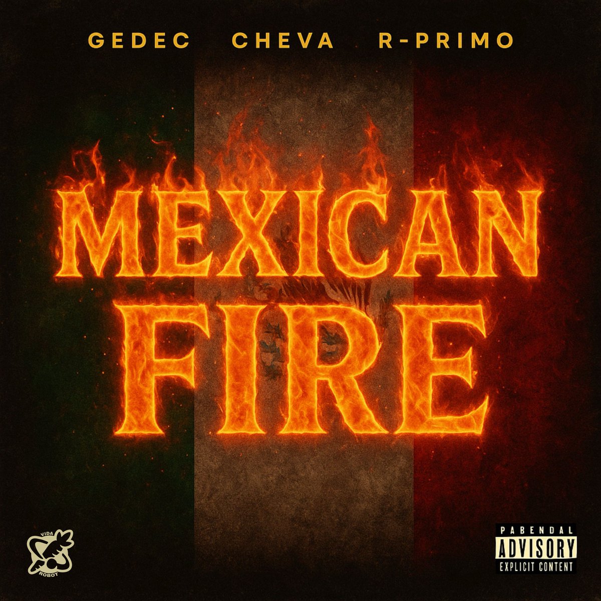 Vida_Robot's tweet image. EP “Mexican Fire” ya disponible en tu plataforma favorita! links.altafonte.com/gedec_cheva_rp… #EPMexicanFire #NuevaMusica 🥕