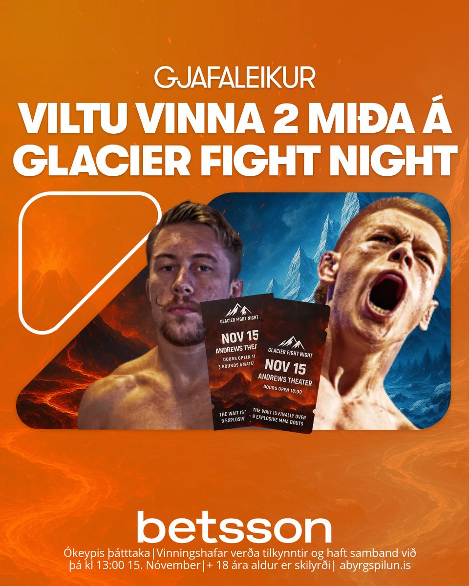 Viltu vinna 2 miða á Glacier Fight Night!🥊 

1. Líkaðu við færsluna og fylgdu okkur. 👍

2. Taggaðu þann sem þú vilt bjóða með þér á bardagakvöldið

- Við drögum út og tilkynnum vinningshafa kl 13:00 á morgun þann 15. Nóvember!😃

Skilyrði:
- Þú verður að vera að minnsta kosti