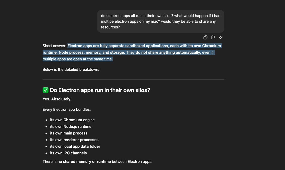 gregcoppola5d's tweet image. Electron apps are fully separate sandboxed applications, each with its own Chromium runtime, Node process, memory, and storage. They do not share anything automatically, even if multiple apps are open at the same time.
