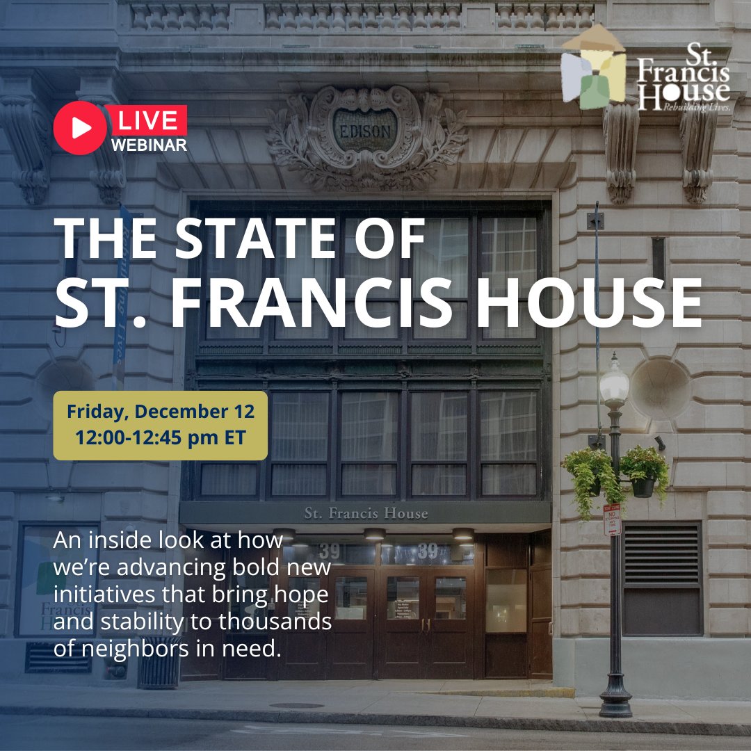 Our annual State of St. Francis House event is coming up! Join Karen LaFrazia &amp; Andrew Russell on Dec 12 for a free 45-min webinar on rising demand, FY25 impact, and what’s ahead for SFH.

📅 12/12 | 12–12:45 p.m. ET

Register here: bit.ly/4hX9FUu