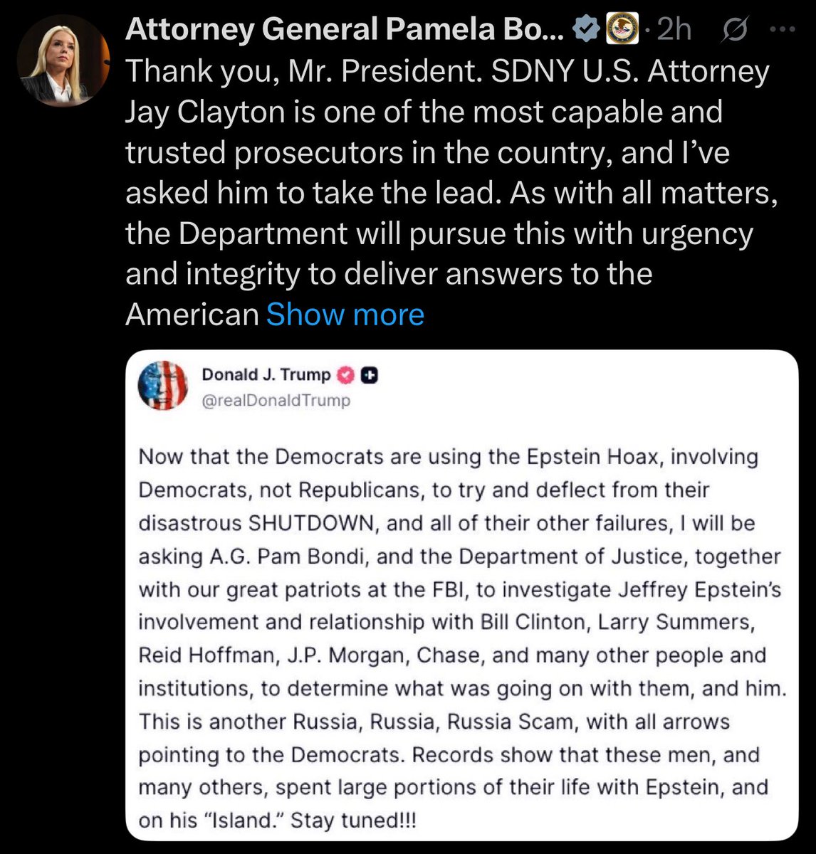 In normal times, it would be a major scandal for the President of the United States to direct his AG to criminally investigate his political opponents to deflect from his own involvement in a major scandal — and for the AG to immediately announce she is doing it. The Epstein