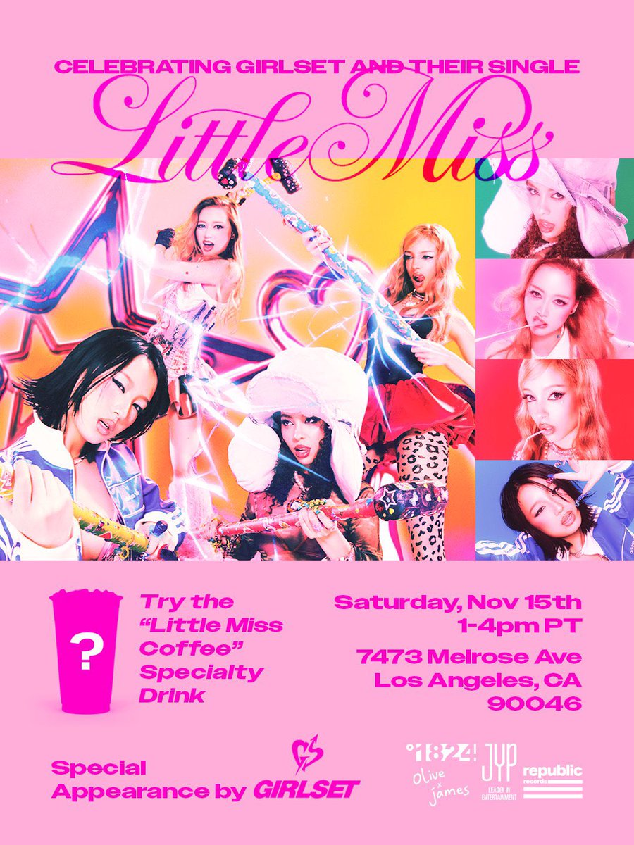 QUEREMOS TAMBÉM! GIRLSET realizará um evento especial para fãs em comemoração ao lançamento de “Little Miss”, no Olive and James Cafe Tea, em Los Angeles, no dia 15 de novembro! 🔥

#GIRLSET <a href="/GIRLSETofficial/">GIRLSET</a>