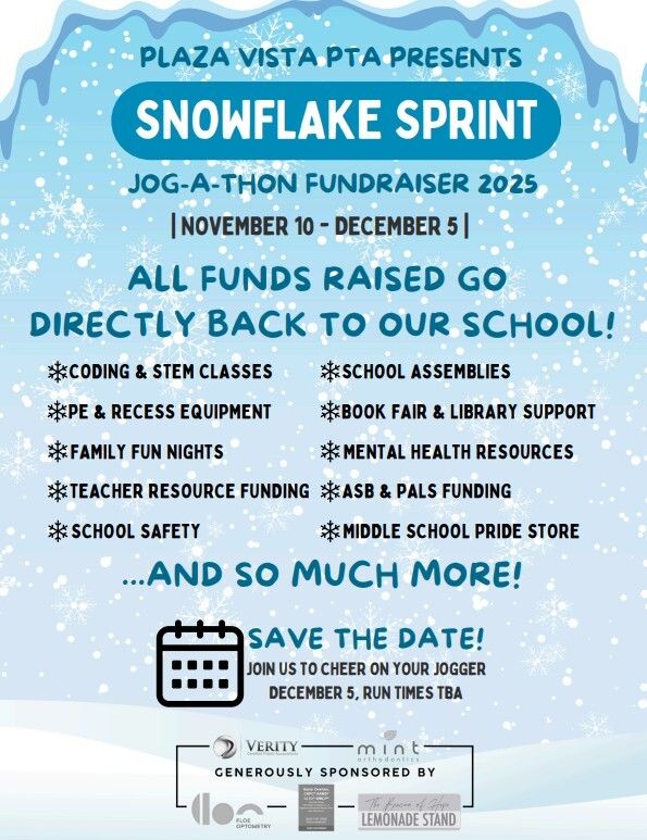 SAVE... THE... DATE...

2025 PTA Snowflake Sprint!