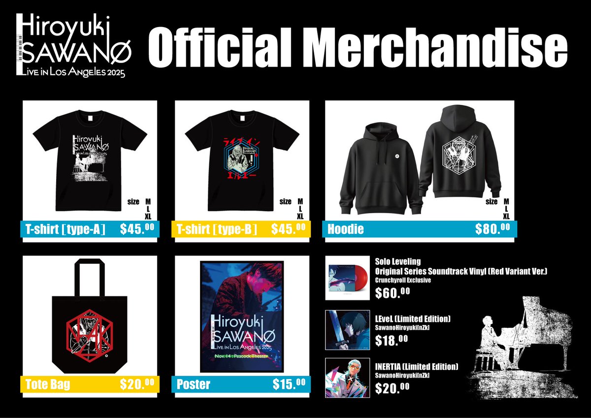 Hiroyuki SAWANO 
Live in Los Angeles 2025🎹

We are so excited to announce about the Official Merchandise.

The merchandise will be sold from 7pm as same time as Door open.

DOOR OPEN : 7pm
SHOW START : 8pm

#HiroyukiSAWANO