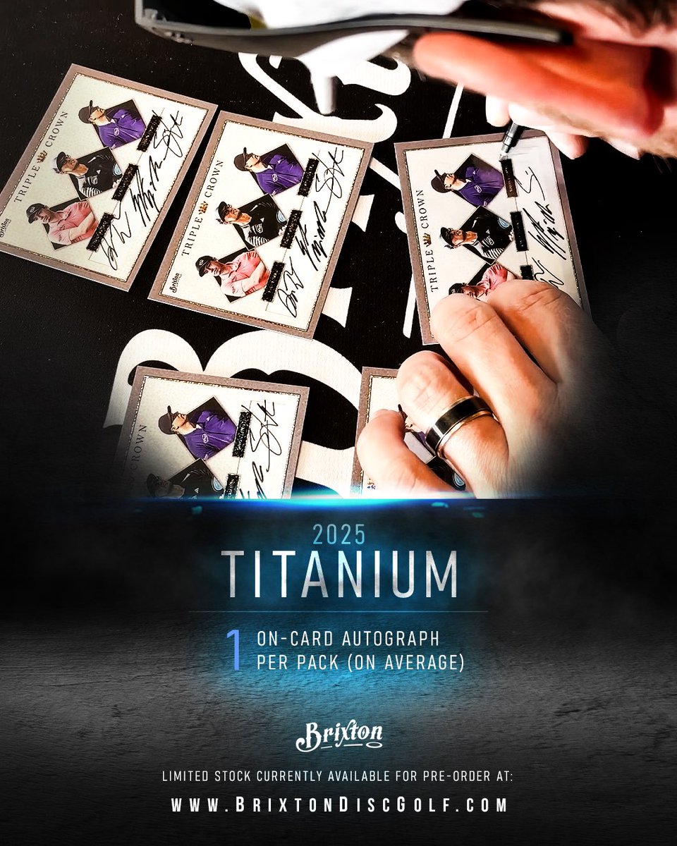 On top of being absolutely LOADED with hits, every pack of Brixton Titanium will feature an autograph from one of the top players in professional disc golf.

The final presale is live now on the Brixton Disc Golf website. Once these are gone, they’re gone
brixtondiscgolf.com/product/2025ti…