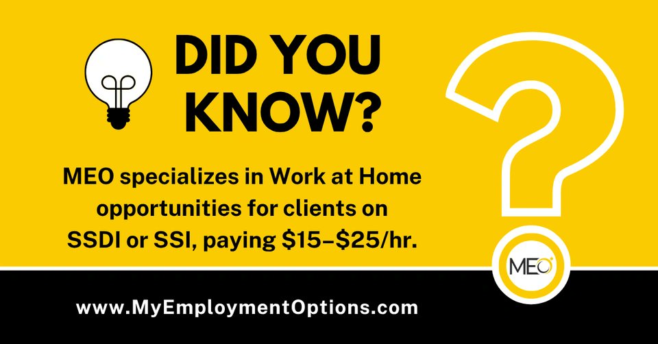MEO specializes in Work at Home for clients on SSDI or SSI. The remote jobs we connect clients to pay $15–$25/hr, depending on employer and experience. Let our personal touch help you find the right job! Apply @ myemploymentoptions.com/apply-now/.

#WorkAtHome #WorkFromHome #TicketToWork