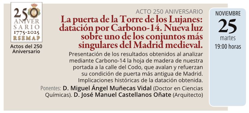 Muy pronto, primeros datos de laboratorio sobre la antigüedad de la puerta de la Torre de los Lujanes. Presentación en la misma torre, sede de la Real Sociedad Económica Matritense...
<a href="/IEMadrilenos/">Instituto de Estudios Madrileños</a> 
<a href="/MADRID/">Ayuntamiento Madrid</a> 
<a href="/memoriademadrid/">memoriademadrid</a>