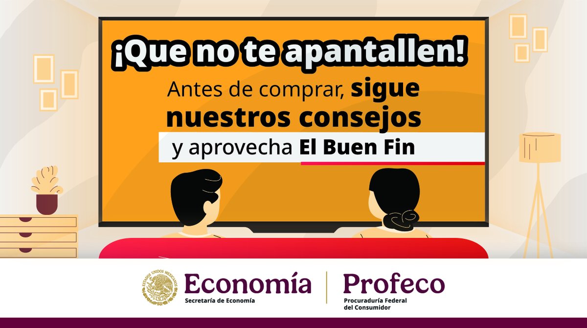 Profeco's tweet photo. ¡Para ejercer tus derechos en El Buen Fin… cuenta con Profeco!
Infórmate, compara, toma decisiones razonadas y defiende tus derechos.
Sigue nuestras redes para más consejos útiles.
#ProfecoTeRespalda #ConsumoInformado #PublicidadEngañosa https://t.co/NBjmZBRKia