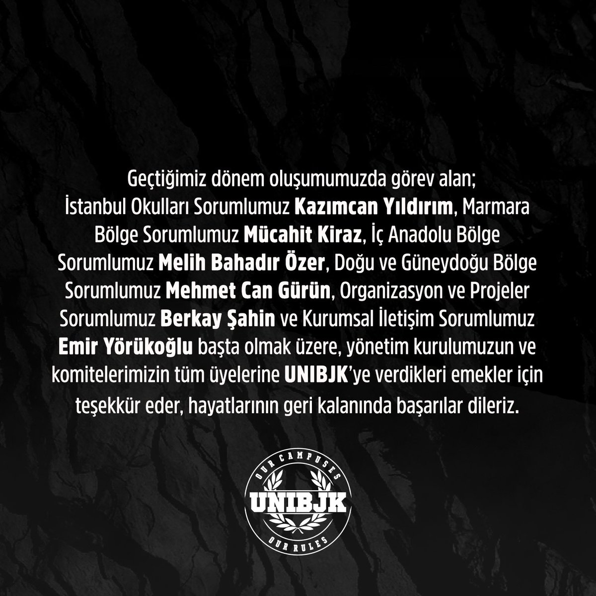 Geçmiş dönem yönetim kurulu üyelerimize teşekkür ederiz.

#UNIBJK