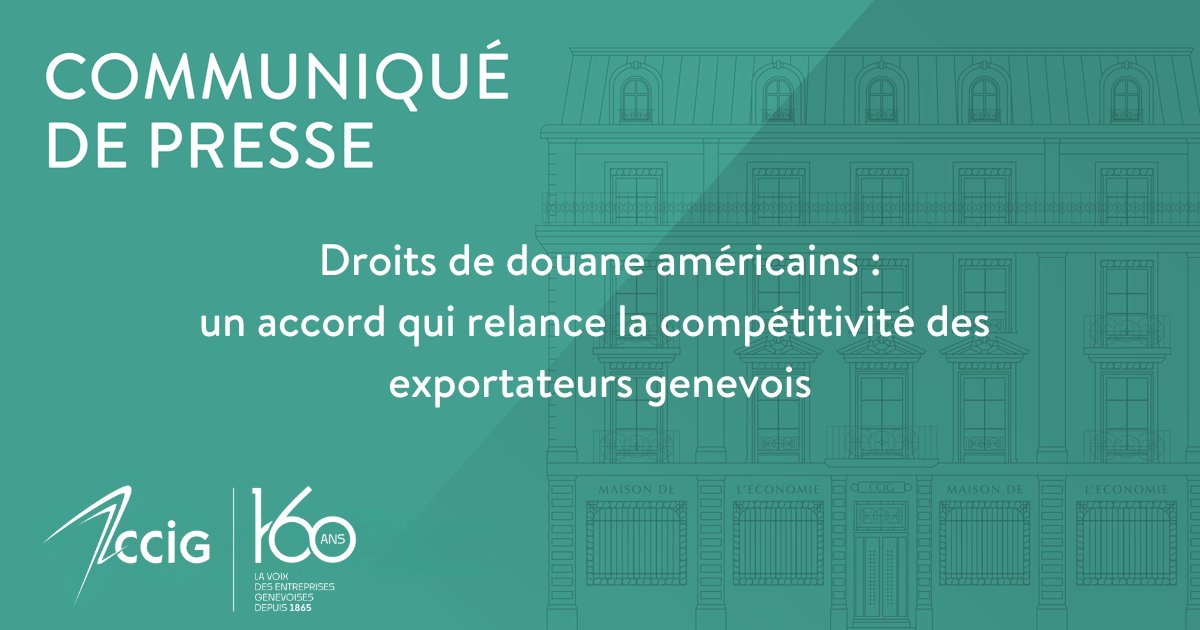 ccig1865's tweet photo. 🇺🇸🇨🇭 Bonne nouvelle pour les exportateurs genevois : les droits de douane US sur les produits suisses passent de 39 % à 15 %.

Un accord salué par la CCIG, la @FERGeneve, l’UAPG et le Conseil d’État. uU vrai soulagement pour l’économie du canton. 
🗞️https://t.co/nWDGBBmPZh https://t.co/NHzTnO35Vp