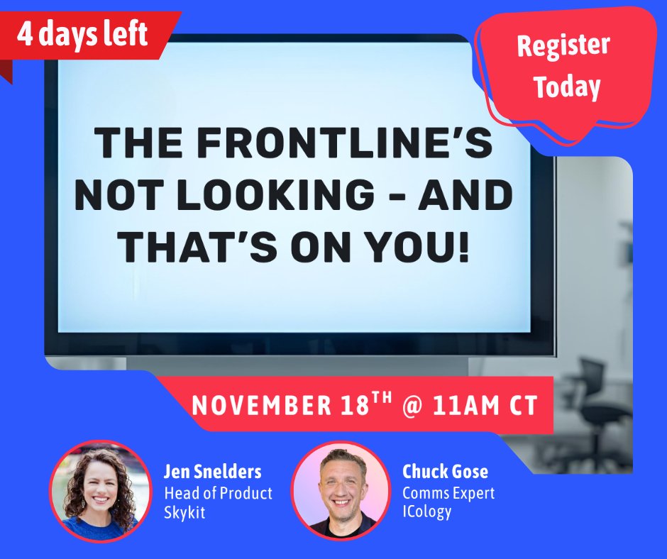 WeAreSkykit's tweet photo. Only 4 days left! 🚨  

Are your frontline teams missing key updates that impact safety, productivity, and your bottom line?  

Join comms experts Chuck Gose &amp; Jen Snelders on Nov 18 at 11 CT to close the frontline communication gap.  

Save your spot 👉 https://t.co/HMeFi1LCe8 https://t.co/mR5KNoCD8G