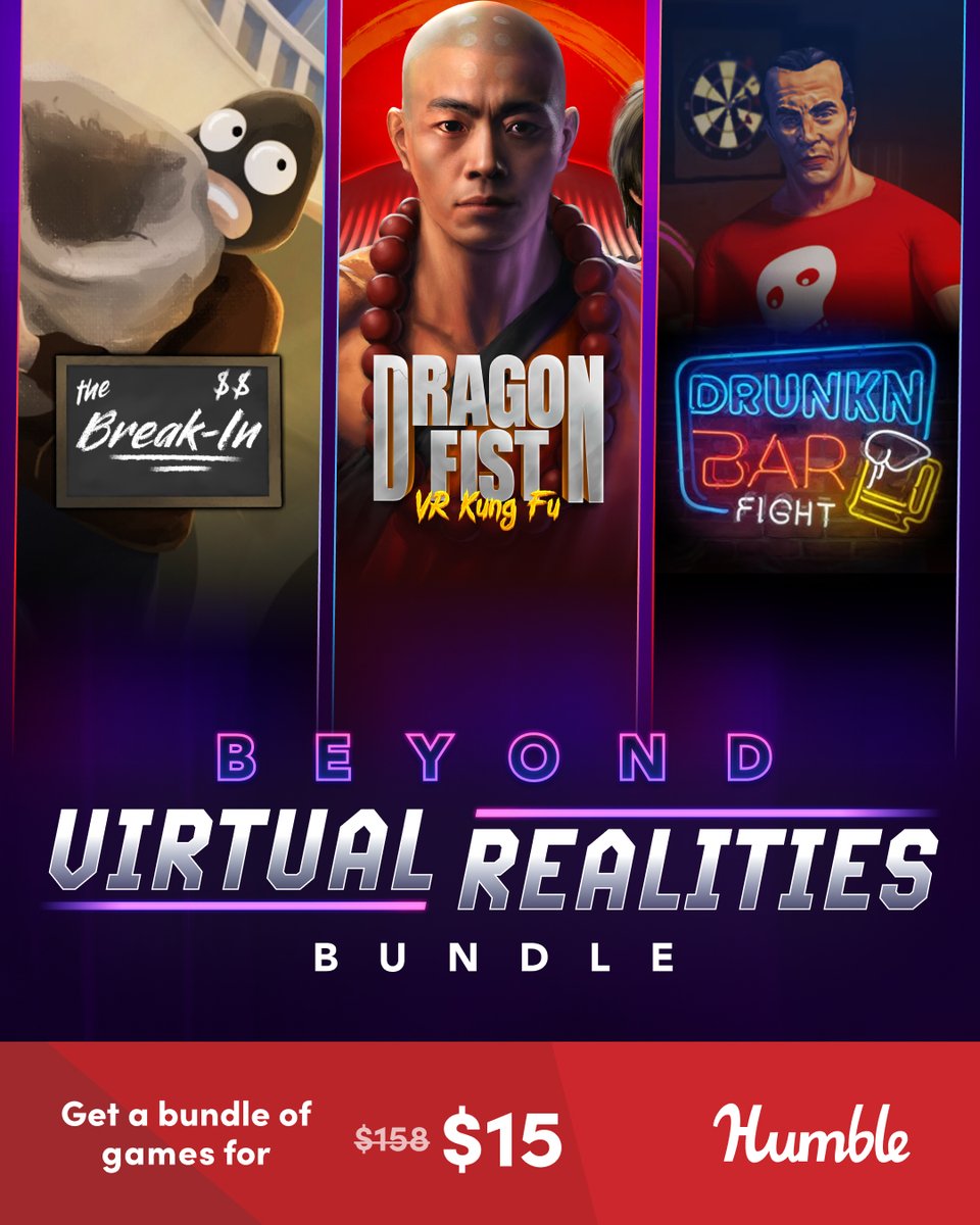 humble's tweet photo. New realities await in the Beyond Virtual Realities Bundle featuring:

- The Break-In
- Dragon Fist: VR Kung Fu
- Drunkn Bar Fight
- and more! Supports @hiddengeniuspro | https://t.co/WastmwnbPr https://t.co/gjo93ZrHsg