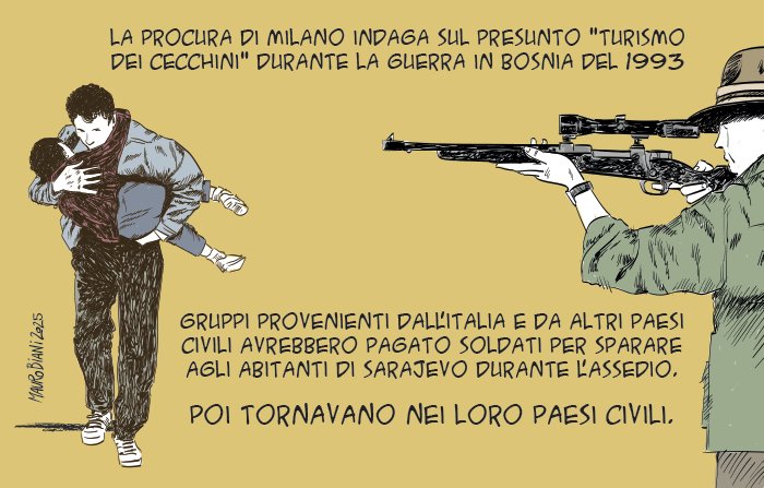 .<a href="/maurobiani/">Mauro Biani</a>
#Bosnia #guerra #Sarajevo #assedio #turismo #cecchini #anno1993 #civiltà
L'impensabile,l'indicibile,e sconvolgente.L'orroreLa civiltà
Io spero ancora che non sia vero
L'estinzione della bestia umana sarebbe poco
<a href="/repubblica/">Repubblica</a>
internazionale.it/ultime-notizie…
#Biani!
<a href="/BlobRai3/">Blob</a>