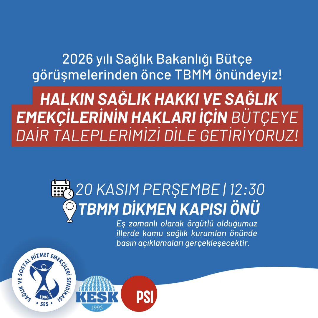 2026 yılı Sağlık Bakanlığı bütçe görüşmelerinden önce TBMM önündeyiz!

❗️Halkın Sağlık Hakkı ve Sağlık Emekçilerinin Hakları İçin Bütçeye Dair Taleplerimizi TBMM Önünde ve Eş Zamanlı Olarak İllerde Sağlık Kurumlarının Önlerinden Dile Getiriyoruz!

🗓️ 20 Kasım Perşembe | 12:30
📍