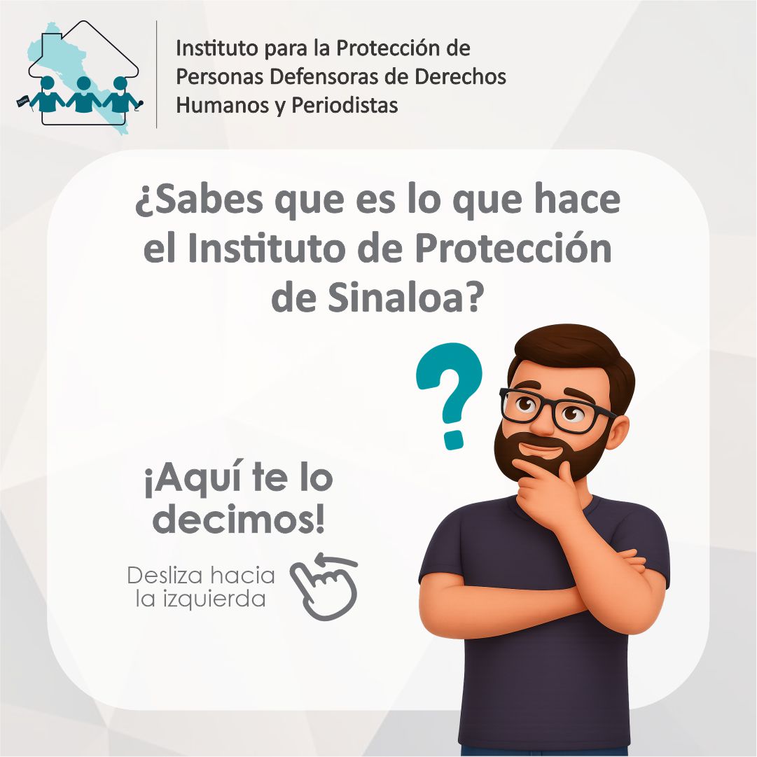 InstitutodePro's tweet image. 📢 ¿Sabes qué hace el #InstitutoDeProtecciónSinaloa?

Una de nuestras funciones principales es otorgar medidas de protección que fortalezcan la labor que realizan personas periodistas y defensoras de #DDHH.

📲Desliza y conoce más sobre nuestro trabajo. 

👇