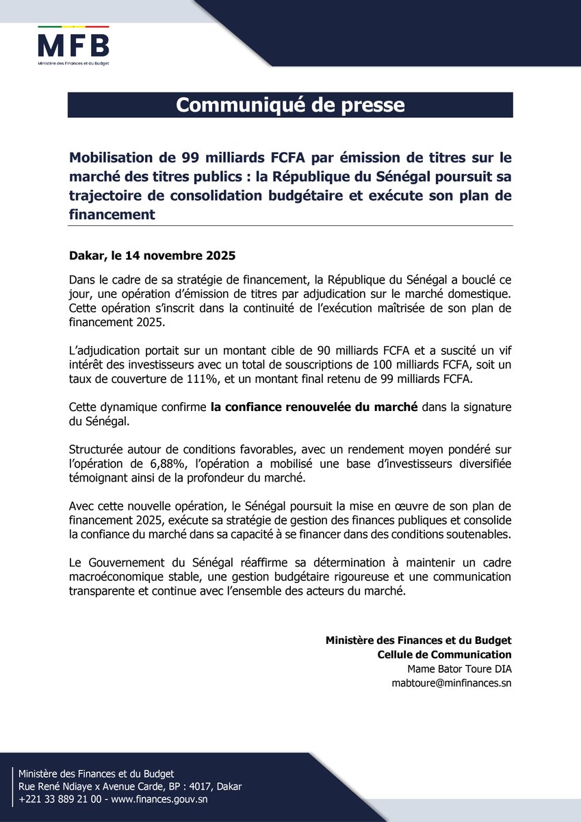 mfb_sn's tweet image. FR - Communiqué
-----------------------
Mobilisation de 99 milliards FCFA par émission de titres sur le marché des titres publics: la République du Sénégal poursuit sa trajectoire de consolidation budgétaire et exécute son plan de financement
