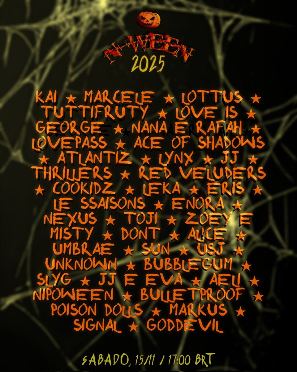 𝗛𝗔𝗣𝗣𝗬 𝗛𝗔𝗟𝗟𝗢𝗪𝗘𝗘𝗡!

O N-WEEN 2025 acontecerá amanhã, 15/11, às 17h BRT. Não percam!

E às 16h nosso Red Carpet estará aberto!
Escolha a sua fantasia e venha participar com as hashtags #RedCarpetNWEEN2025 #NWEEN2025 <a href="/nween_official/">𝘕-𝘞𝘌𝘌𝘕</a>.

𝘖𝘍𝘍𝘐𝘊𝘐𝘈𝘓 𝘓𝘐𝘕𝘌-𝘜𝘗:
