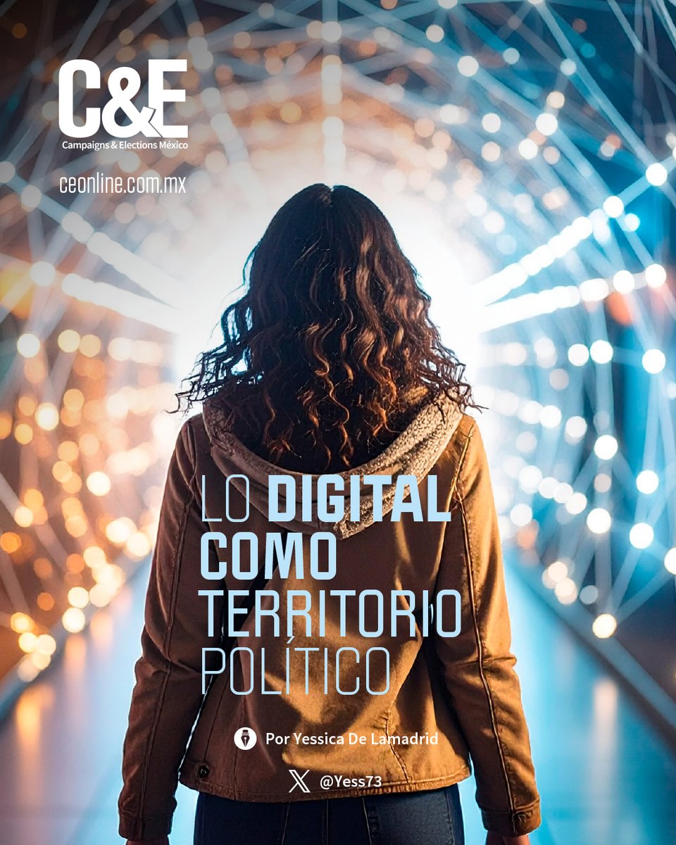📌 En la Edición de Noviembre 2025 de la Revista C&amp;E encontrarás:

📢 LO DIGITAL COMO TERRITORIO POLÍTICO.

📝 Por: Yessica de la Madrid

👀 Busca la revista impresa en tiendas Sanborns, City Market y Walmart Express de todo el país.
