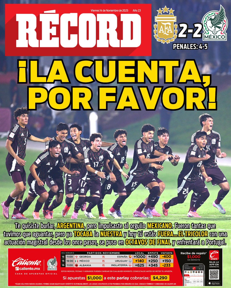 record_mexico's tweet image. #HoyEnTuRÉCORD 🗞️

14 de Noviembre 2025. 

¡LA CUENTA POR FAVOR! 🤭

Te quisiste burlar, Argentina, pero impulsaste al orgullo México. Fueron tantas que tuvimos que aguantar, pero ya tocaba la nuestra y hoy tú estás fuera.  El Tricolor con una actuación magistral desde los once…