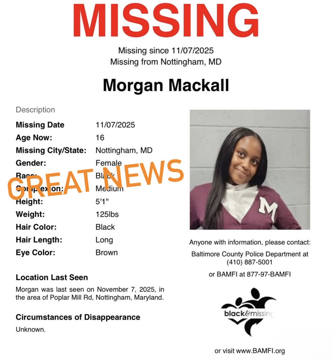 #FindingFriday: More GREAT NEWS! According Baltimore County Police Department, Morgan Mackall has been located. 

Thank you all for sharing her profile. 🧡