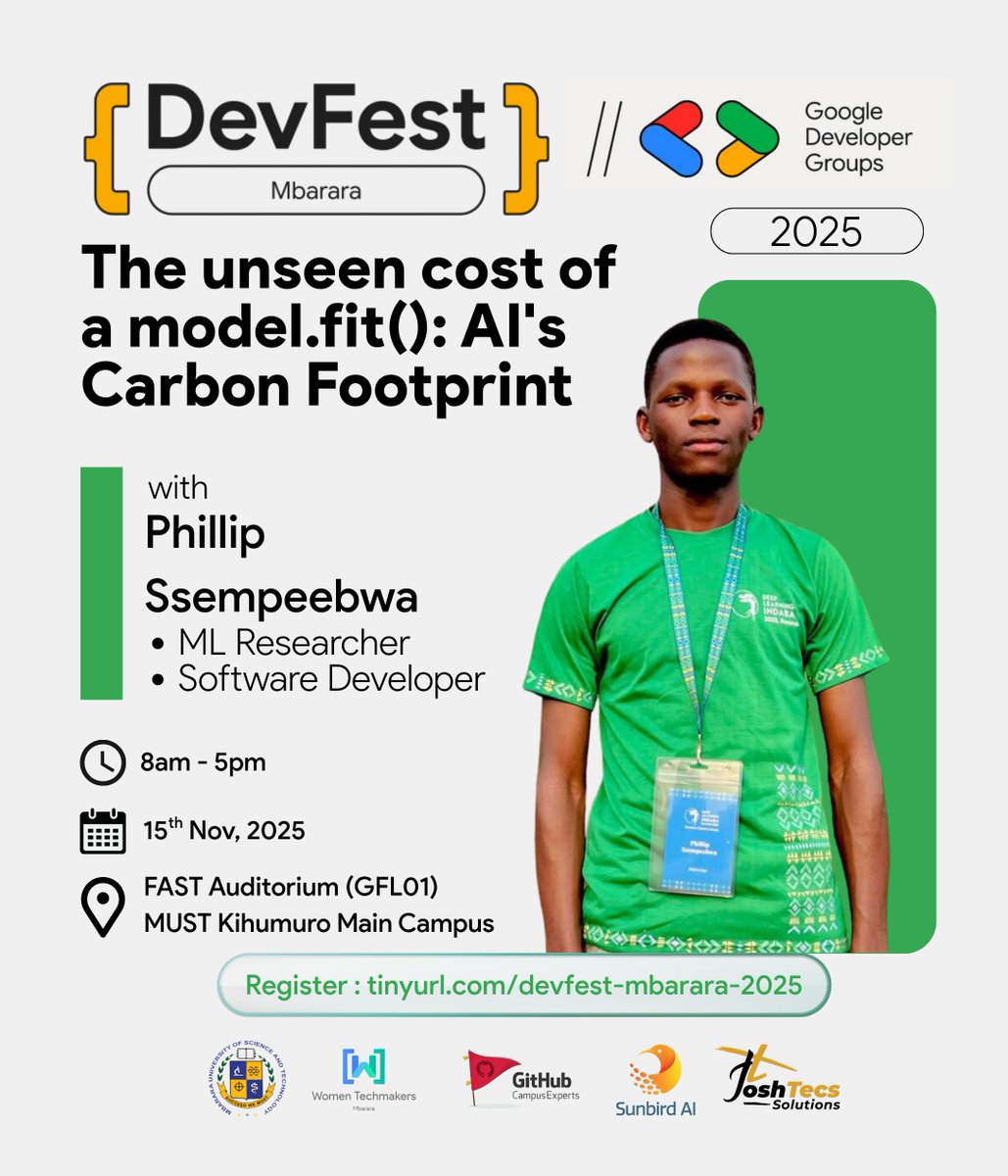 GDGCloudMbarara's tweet image. Explore the environmental impact of training large machine learning models and learn about sustainable practices in AI development. 

This session is essential for every modern developer!
#DevFestMbarara