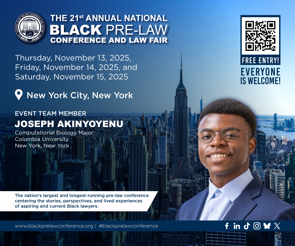 blackprelawconf's tweet image. ✨ EVENT TEAM SPOTLIGHT ✨

Meet Joseph Akinyoyenu, Computational Biology major at Columbia University, bringing his analytical insight and STEM-driven perspective to the #NBPLC2025 Event Team! See you there!

📍 Nov 13–15 | NYC
🔗 bit.ly/3H7fCQK 

#NBPLC2025 #PreLaw