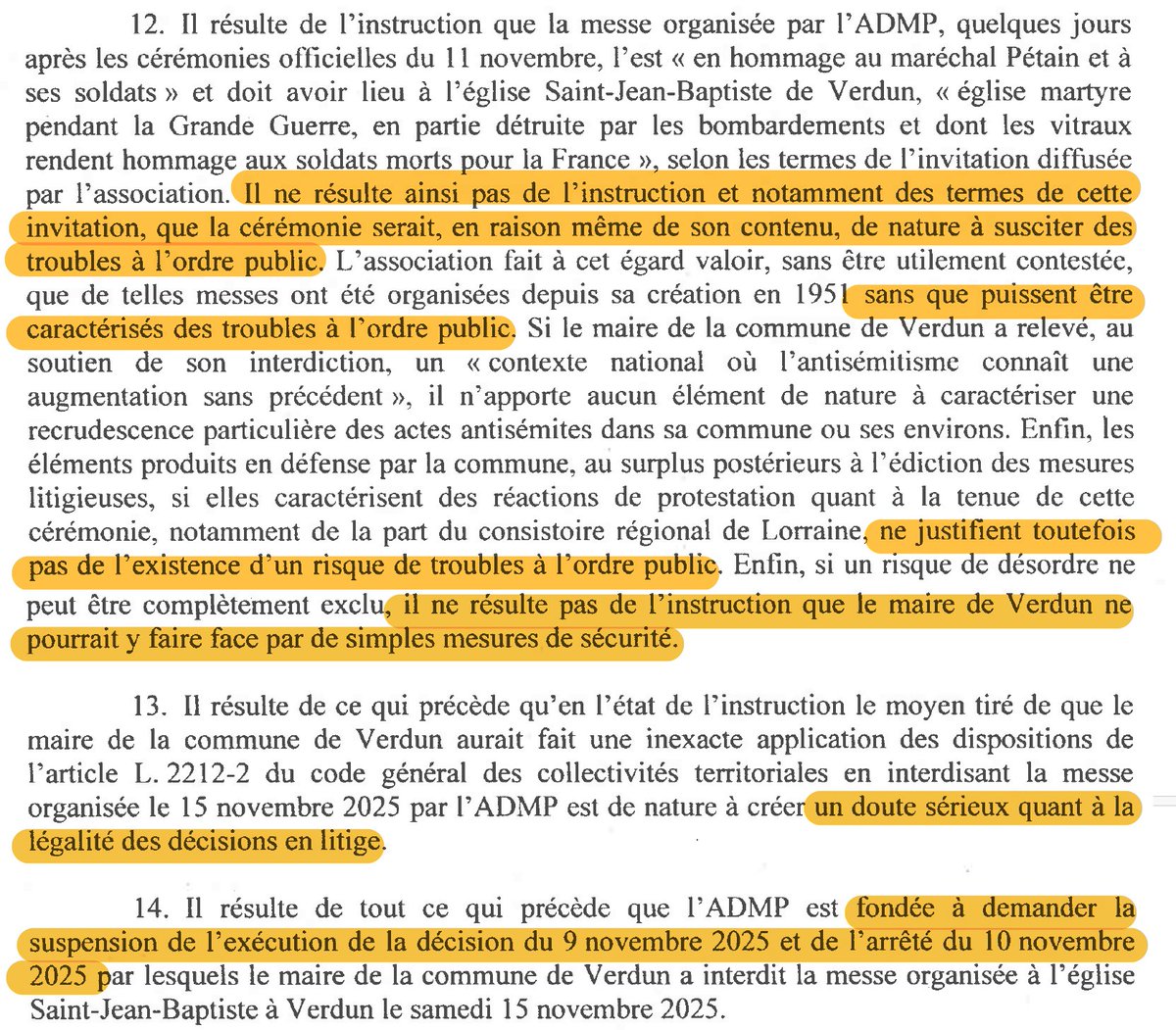 Messe pour Pétain : En référé, la décision du maire de Verdun d'interdire une messe (ce samedi) « en hommage au maréchal Pétain &amp; ses soldats » est suspendue.

En raison d'un doute sérieux sur sa légalité.

Car aucun risque avéré de troubles à l'ordre public n'est établi.
