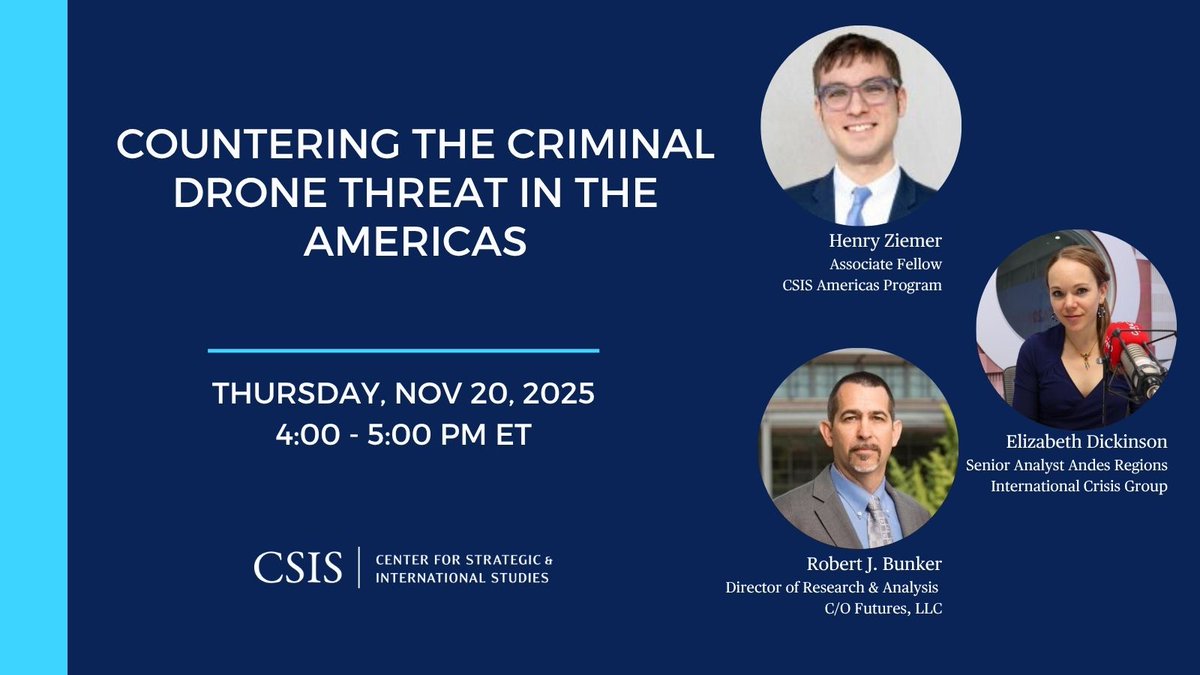 CSISAmericas's tweet image. Criminal organization across Latin America are using drones to smuggle, surveil, and strike.
Next week, join CSIS Americas&apos; @HenryZiemer, @dickinsonbeth, and @DocBunker to discuss how governments can fight back.
Register here: csis.org/events/counter…