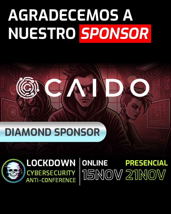 Lockdown0x0's tweet photo. Queremos agradecer el apoyo de nuestro sponsor Diamond en esta edición de Lockdown Fest 2025 Caido quienes han querido estar junto a nosotros, un honor.

#Cybersecurity #infosec #Security #Hacking https://t.co/lORjpCKJZp