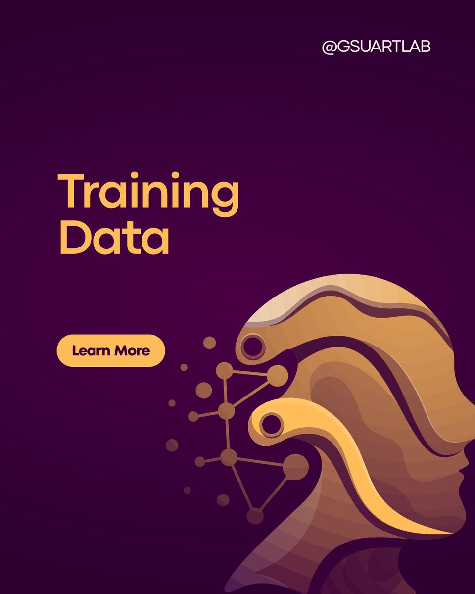 GSUARTLab's tweet image. Training data is the foundation of every machine learning model. The better the data, the smarter the AI. #AISeries #MachineLearning