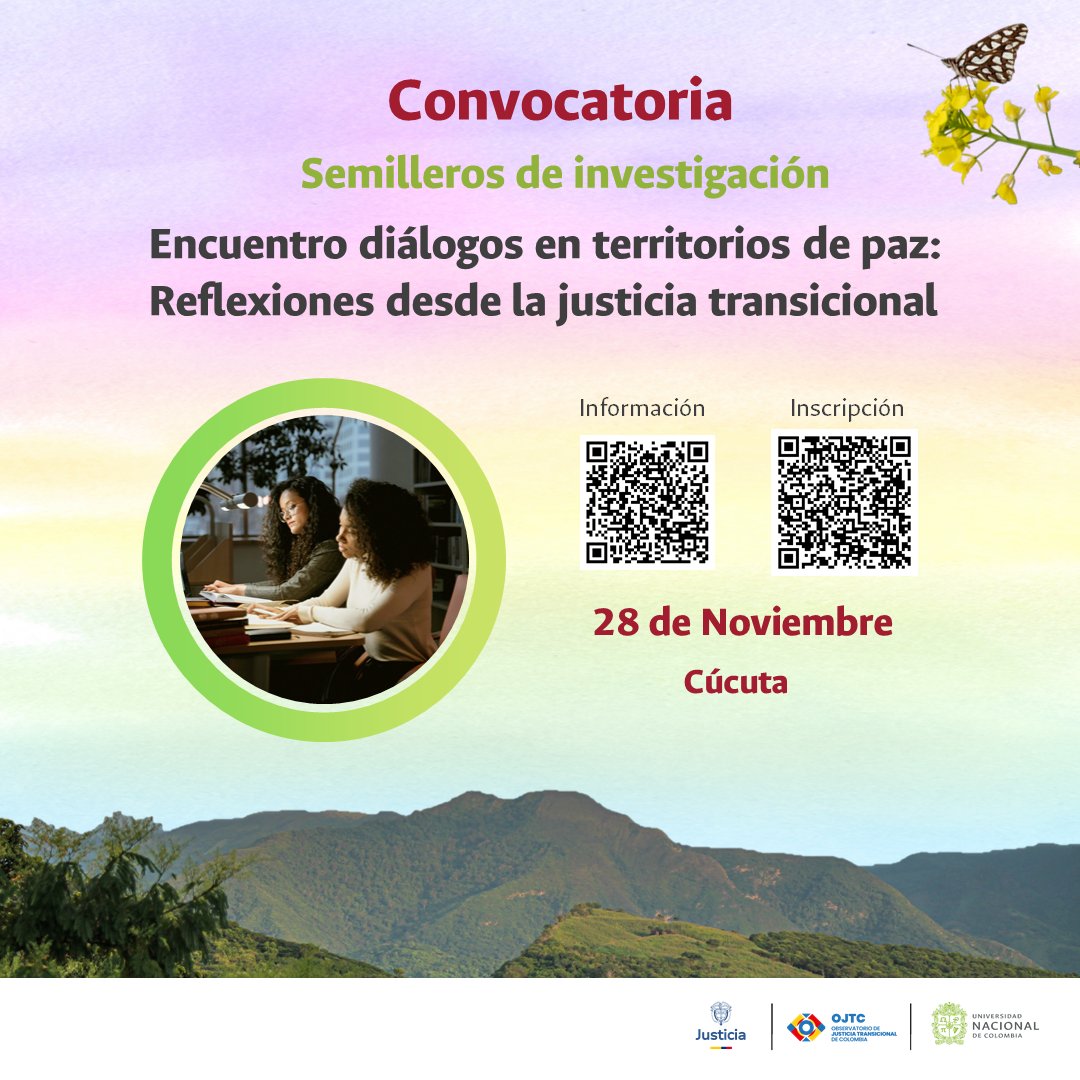MinjusticiaCo's tweet photo. Para conmemorar el noveno aniversario de la firma del Acuerdo Final de Paz, el @MinJusticiaCo, a través de la Dirección de Justicia Transicional, y la @UNALOficial invitan a los semilleros de investigación de universidades públicas y privadas a presentar reflexiones sobre la implementación de las sanciones propias y los Trabajos, Obras y Acciones con contenido Reparador de la @JEP_Colombia, así como los aprendizajes de la justicia restaurativa en el Catatumbo.

🗓️ Postúlate hasta el 17 de noviembre.
📍 Las ponencias seleccionadas se presentarán el 28 de noviembre en Cúcuta.
👉 Inscripción: https://t.co/1wmvhnTVLH