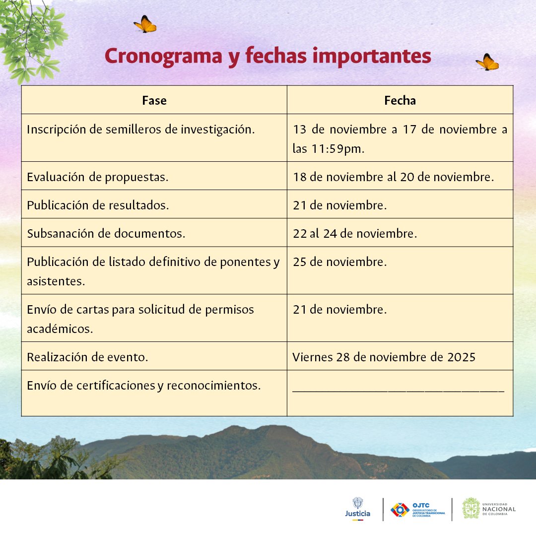 MinjusticiaCo's tweet photo. Para conmemorar el noveno aniversario de la firma del Acuerdo Final de Paz, el @MinJusticiaCo, a través de la Dirección de Justicia Transicional, y la @UNALOficial invitan a los semilleros de investigación de universidades públicas y privadas a presentar reflexiones sobre la implementación de las sanciones propias y los Trabajos, Obras y Acciones con contenido Reparador de la @JEP_Colombia, así como los aprendizajes de la justicia restaurativa en el Catatumbo.

🗓️ Postúlate hasta el 17 de noviembre.
📍 Las ponencias seleccionadas se presentarán el 28 de noviembre en Cúcuta.
👉 Inscripción: https://t.co/1wmvhnTVLH