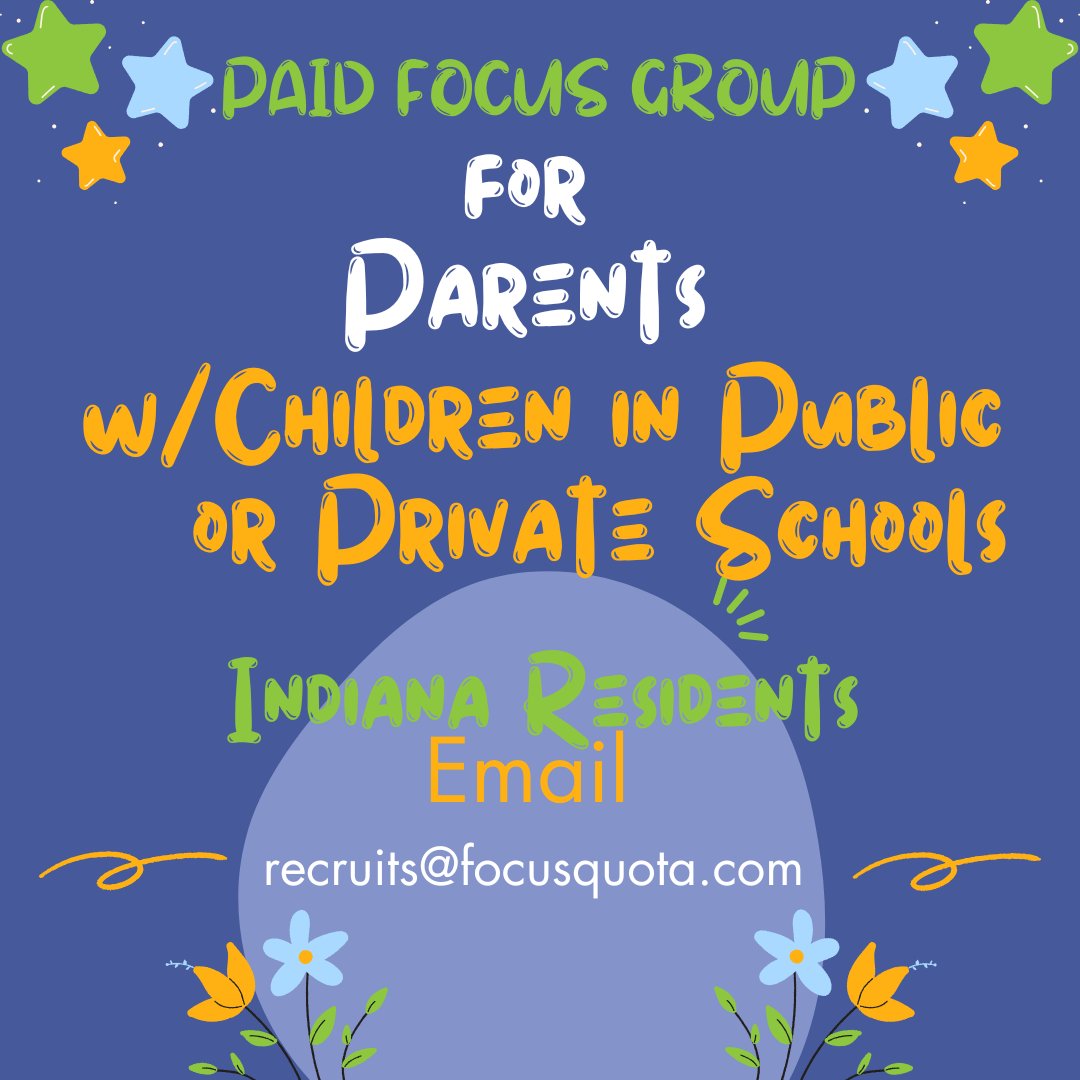 Focusquota seeks Parents in Indiana with Children in  Public or Private School for a 60 minutes Paid Focus Group via Zoom
👉If interested email: recruits@focusquota.com 
#parents #moms #dads #parenting #kids #school #publicschools #privateschools #indiana #GetPaid