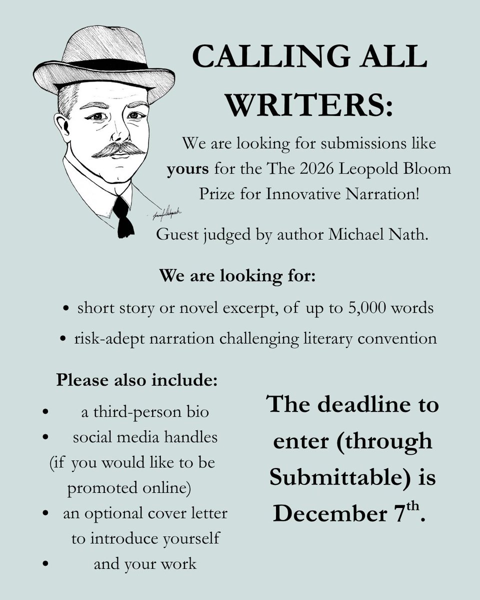 newpages's tweet image. L’Esprit Literary Review seeks entries for the Leopold Bloom Prize. Open to short stories or novel excerpts challenging literary convention &amp;amp; showcasing risk-adept narration. $800 in prizes, $10 fee. Deadline: December 7.

#writers #writingcontest newpages.com/blog/where-to-…