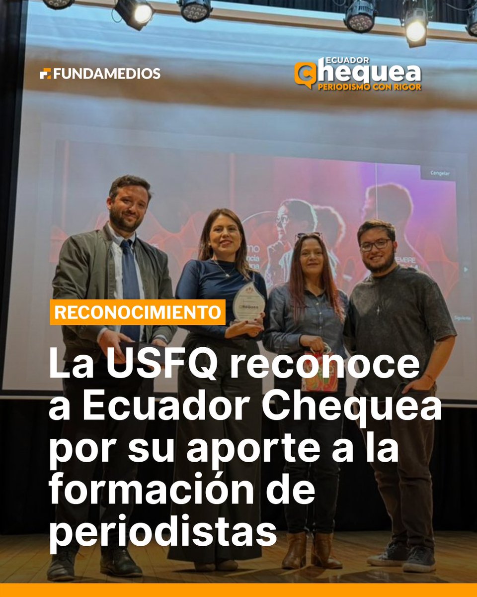 ECUADORCHEQUEA's tweet image. 📣 Hoy la Universidad San Francisco de Quito (USFQ) reconoció a Ecuador Chequea por su contribución a la profesionalización de sus estudiantes y por promover un periodismo ético, crítico y libre, el reconocimiento se entregó en PerDebate 2025, el congreso internacional de…