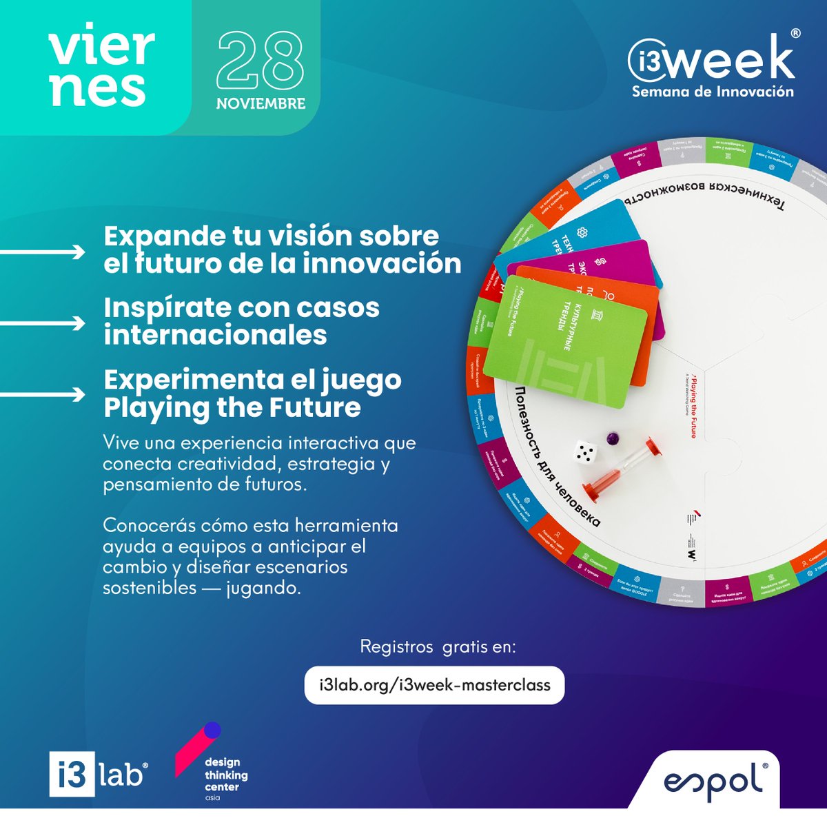 i3labespol's tweet image. ¡Aprende a diseñar el futuro con Design Thinking!
Te invitamos a la Masterclass: “Play Design Thinking to shape the future”, con María Stashenko, directora del Design Thinking Center Asia.

🗓️ 28 NOV | 🕘 09:00
📍 Auditorio Rectorado – ESPOL
🔗 Registros: i3lab.org/i3week-masterc…
