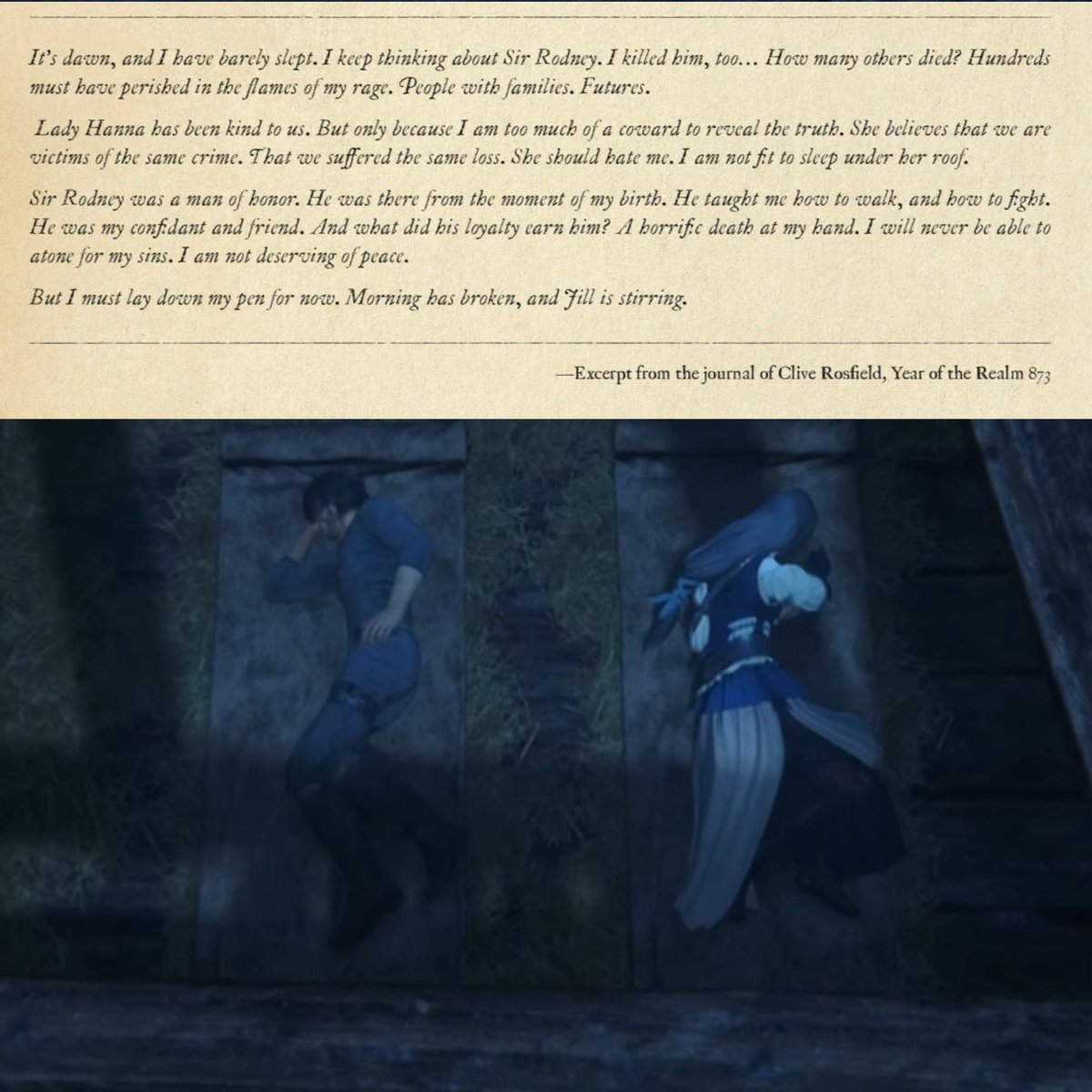 excerpt from clive's journal after encountering lady hanna again... just his body language alone when talking to lady hanna you could tell the guilt was eating him alive. jill could see right through him though.
