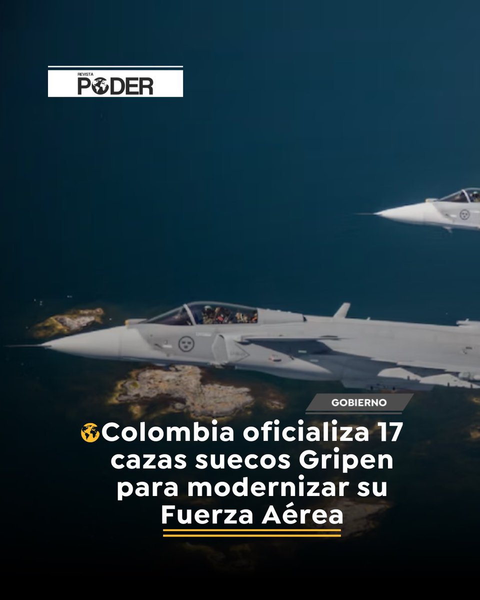 RevistaPODERcol's tweet image. #NoticiaNacional | Colombia formaliza la compra de 17 cazas Gripen suecos por 16,5 billones COP para modernizar su flota y dejar atrás los viejos Kfir. Llegarían entre 2028 y 2032. #RevistaPoder #NoticiasPoder #GobiernodeColombia #Presidencia #Petro #FuerzaAérea #Suecia