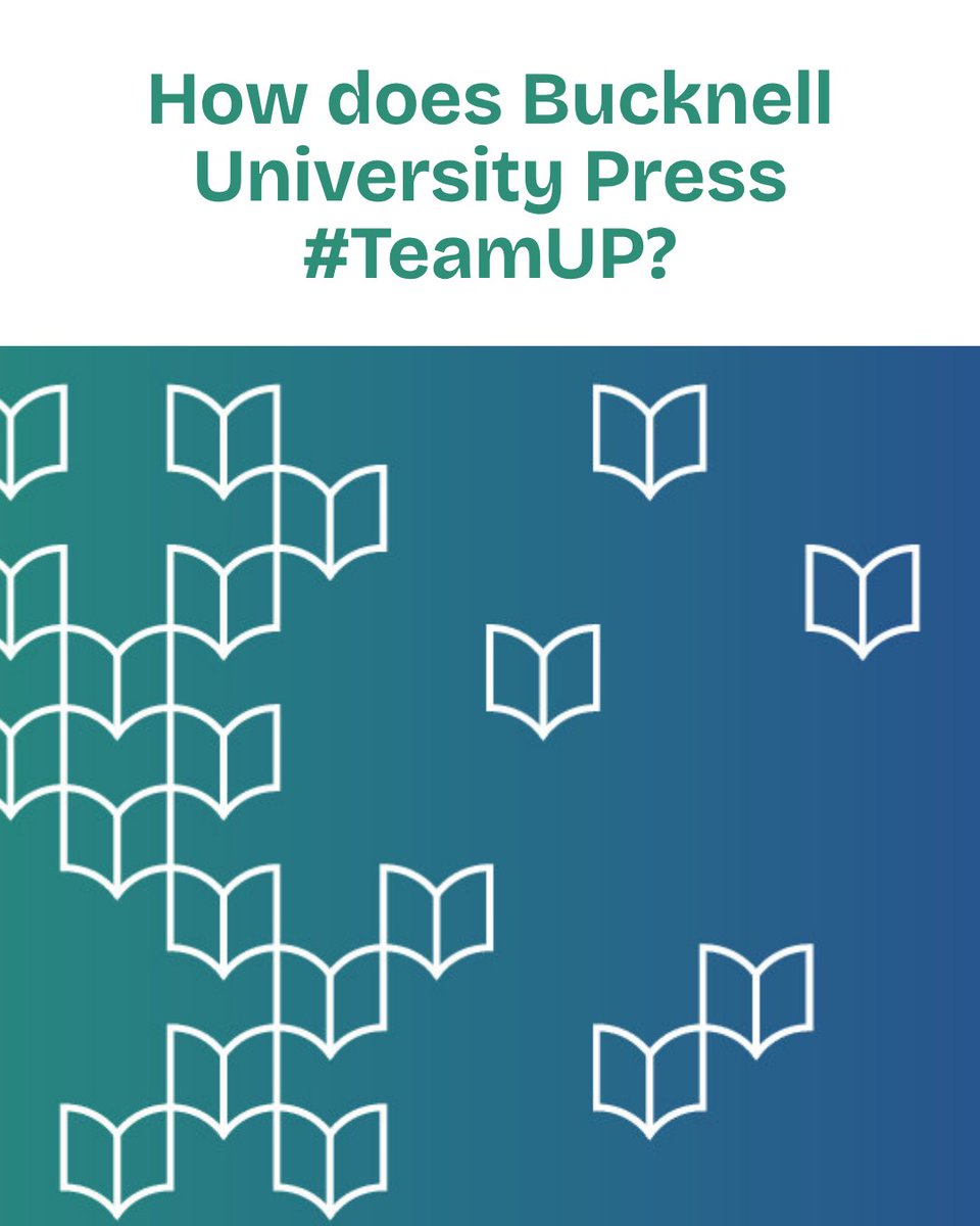 BucknellUPress's tweet photo. There are a multitude of ways that university presses #TeamUP. Today, we delve into how we take collective action.

@Bucknellupress is proud to #TeamUP locally and around the world. From us to you, thank you for a wonderful #UPressWeek. 

#ReadUP #TeamUP #UPWeek https://t.co/JxXrnpEtJ4