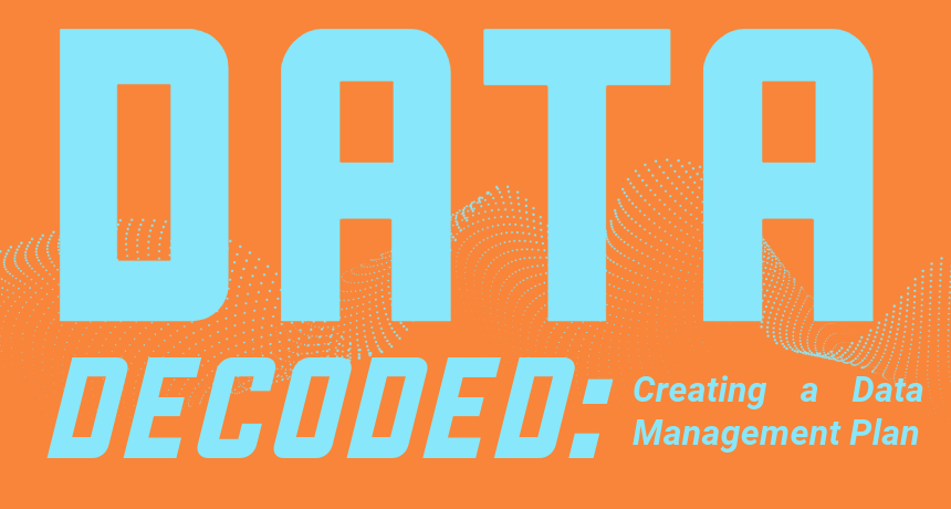 ✍️ Data Workshop 3 of 4: Creating a Data Management Plan (DMP)

DMPs are increasingly required by funders! Learn how to use the DMP Assistant platform to ensure secure data management and meet funding requirements.

🗓️ Nov 18 | 11:30am | Online
Register: librarycal.mtroyal.ca/event/3944155
